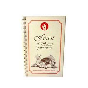 Feast Of Saint Francis Spiral-Bound Vintage 1970s Cookbook Family Recipes 170pgs